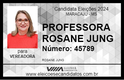 Candidato PROFESSORA ROSANE JUNG 2024 - MARACAJU - Eleições