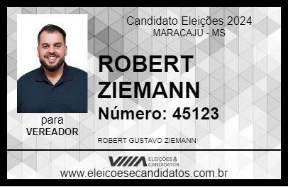 Candidato ROBERT ZIEMANN 2024 - MARACAJU - Eleições