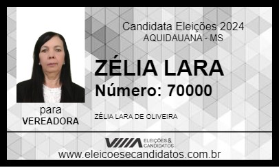 Candidato ZÉLIA LARA 2024 - AQUIDAUANA - Eleições