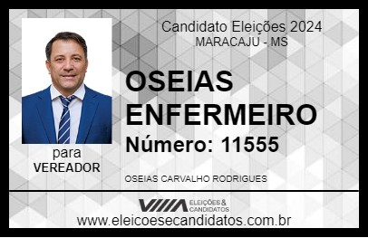 Candidato OSEIAS ENFERMEIRO 2024 - MARACAJU - Eleições