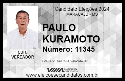 Candidato PAULO  KURAMOTO 2024 - MARACAJU - Eleições