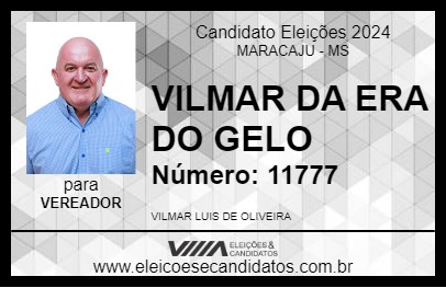 Candidato VILMAR DA ERA DO GELO 2024 - MARACAJU - Eleições