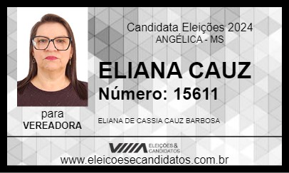 Candidato ELIANA CAUZ 2024 - ANGÉLICA - Eleições