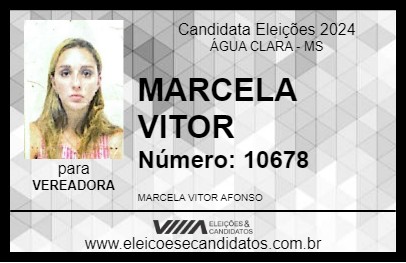 Candidato MARCELA VITOR 2024 - ÁGUA CLARA - Eleições