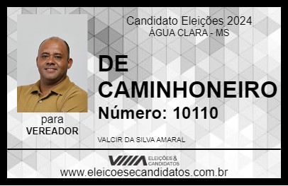 Candidato DE CAMINHONEIRO 2024 - ÁGUA CLARA - Eleições