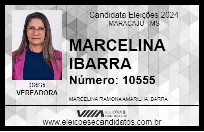 Candidato MARCELINA IBARRA 2024 - MARACAJU - Eleições