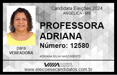 Candidato PROFESSORA ADRIANA 2024 - ANGÉLICA - Eleições