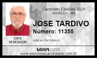 Candidato JOSE TARDIVO 2024 - ANGÉLICA - Eleições