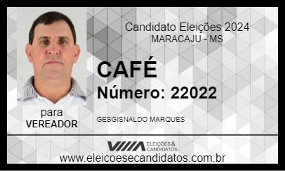 Candidato CAFÉ 2024 - MARACAJU - Eleições