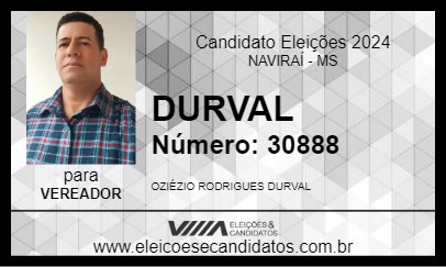 Candidato DURVAL 2024 - NAVIRAÍ - Eleições