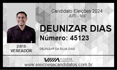 Candidato DEUNIZAR DIAS 2024 - JUTI - Eleições