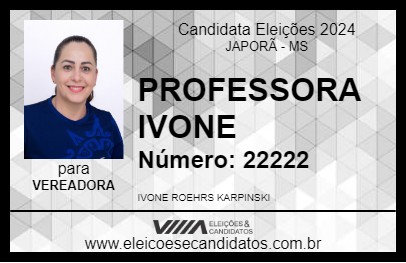 Candidato PROFESSORA IVONE 2024 - JAPORÃ - Eleições