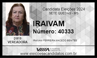 Candidato IRAIVAM 2024 - SETE QUEDAS - Eleições