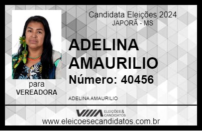 Candidato ADELINA AMAURILIO 2024 - JAPORÃ - Eleições