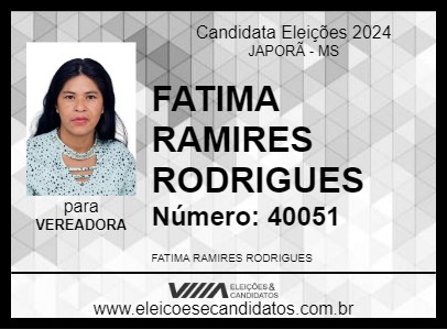 Candidato FATIMA RAMIRES RODRIGUES 2024 - JAPORÃ - Eleições