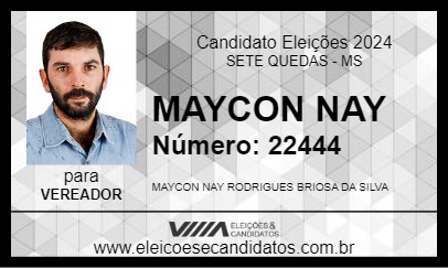 Candidato MAYCON NAY 2024 - SETE QUEDAS - Eleições