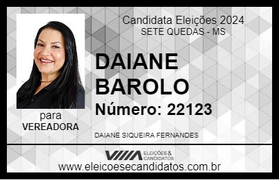 Candidato DAIANE BAROLO 2024 - SETE QUEDAS - Eleições