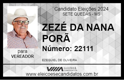 Candidato ZEZÉ DA NANA PORÃ 2024 - SETE QUEDAS - Eleições