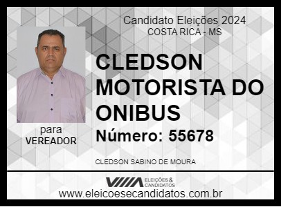 Candidato CLEDSON MOTORISTA DO ONIBUS 2024 - COSTA RICA - Eleições