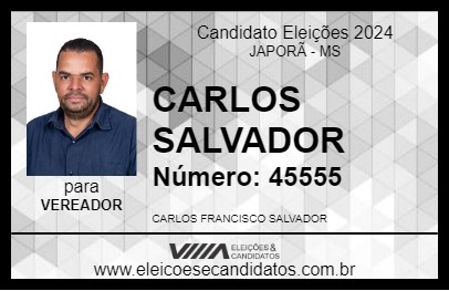 Candidato CARLOS SALVADOR 2024 - JAPORÃ - Eleições