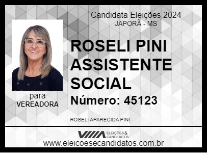 Candidato ROSELI PINI ASSISTENTE SOCIAL 2024 - JAPORÃ - Eleições