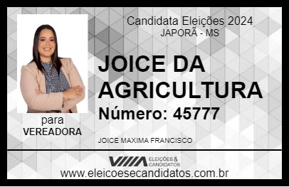 Candidato JOICE DA AGRICULTURA 2024 - JAPORÃ - Eleições