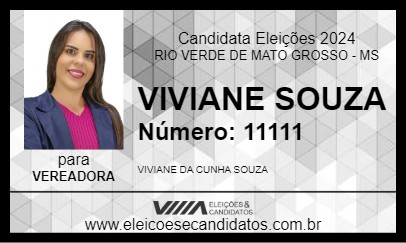 Candidato VIVIANE SOUZA 2024 - RIO VERDE DE MATO GROSSO - Eleições