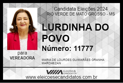 Candidato LURDINHA DO POVO 2024 - RIO VERDE DE MATO GROSSO - Eleições