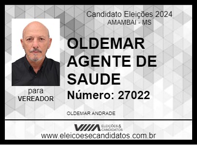 Candidato OLDEMAR AGENTE DE SAUDE 2024 - AMAMBAI - Eleições