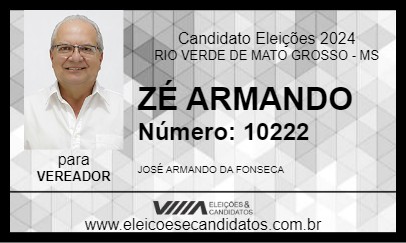 Candidato ZÉ ARMANDO 2024 - RIO VERDE DE MATO GROSSO - Eleições