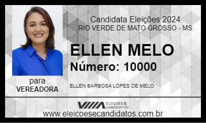 Candidato ELLEN MELO 2024 - RIO VERDE DE MATO GROSSO - Eleições