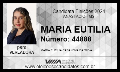 Candidato MARIA EUTILIA 2024 - ANASTÁCIO - Eleições