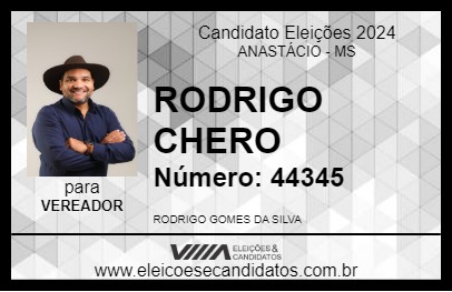 Candidato RODRIGO CHERO 2024 - ANASTÁCIO - Eleições