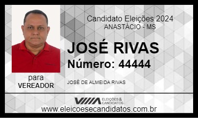 Candidato JOSÉ RIVAS 2024 - ANASTÁCIO - Eleições