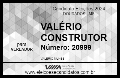 Candidato VALÉRIO CONSTRUTOR 2024 - DOURADOS - Eleições