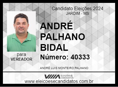 Candidato ANDRÉ PALHANO  BIDAL  2024 - JARDIM - Eleições