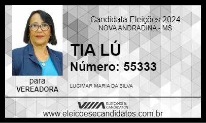 Candidato TIA LÚ 2024 - NOVA ANDRADINA - Eleições