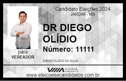 Candidato DR DIEGO OLÍDIO 2024 - JARDIM - Eleições