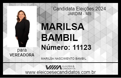 Candidato MARILSA BAMBIL 2024 - JARDIM - Eleições