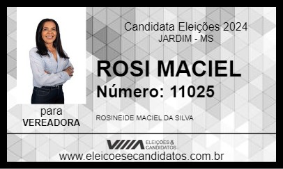 Candidato ROSI MACIEL 2024 - JARDIM - Eleições