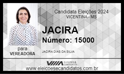 Candidato JACIRA 2024 - VICENTINA - Eleições