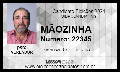 Candidato MÃOZINHA 2024 - SIDROLÂNDIA - Eleições