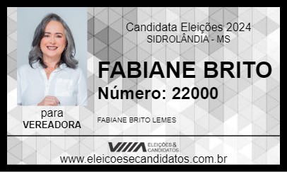 Candidato FABIANE BRITO 2024 - SIDROLÂNDIA - Eleições