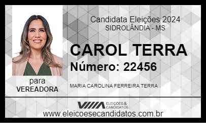 Candidato CAROL TERRA 2024 - SIDROLÂNDIA - Eleições