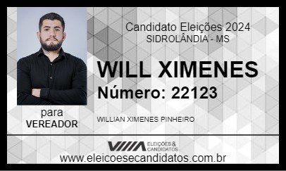 Candidato WILL XIMENES 2024 - SIDROLÂNDIA - Eleições