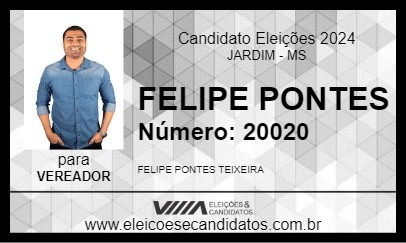 Candidato FELIPE PONTES 2024 - JARDIM - Eleições