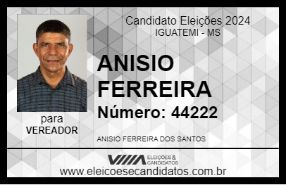 Candidato ANISIO FERREIRA 2024 - IGUATEMI - Eleições