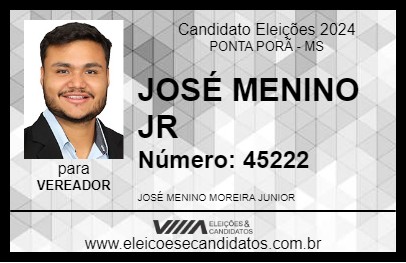 Candidato JOSÉ MENINO JR 2024 - PONTA PORÃ - Eleições