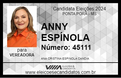 Candidato ANNY ESPÍNOLA 2024 - PONTA PORÃ - Eleições