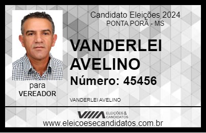 Candidato VANDERLEI AVELINO 2024 - PONTA PORÃ - Eleições